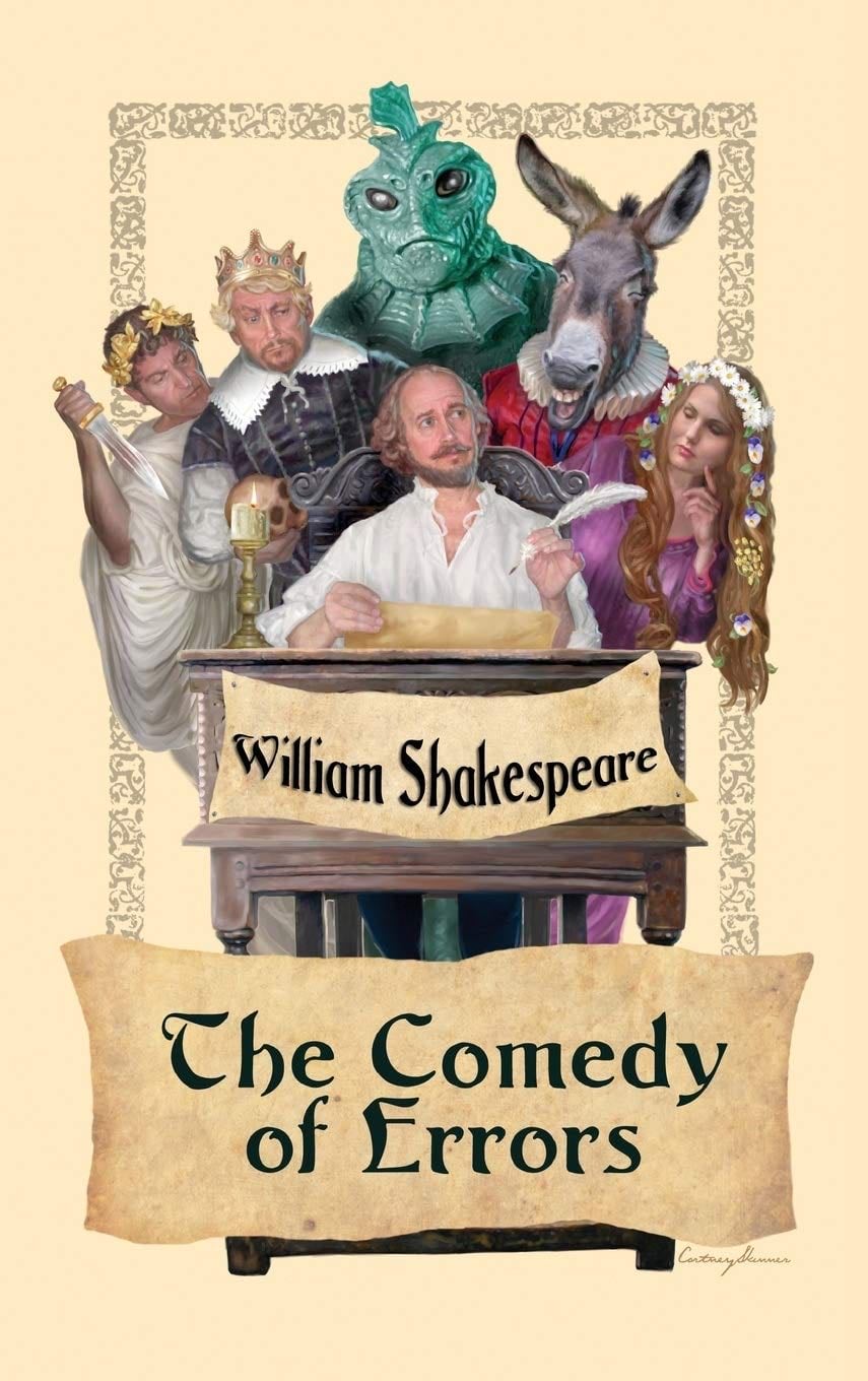 The Comedy of Errors - William Shakespeare · 2018