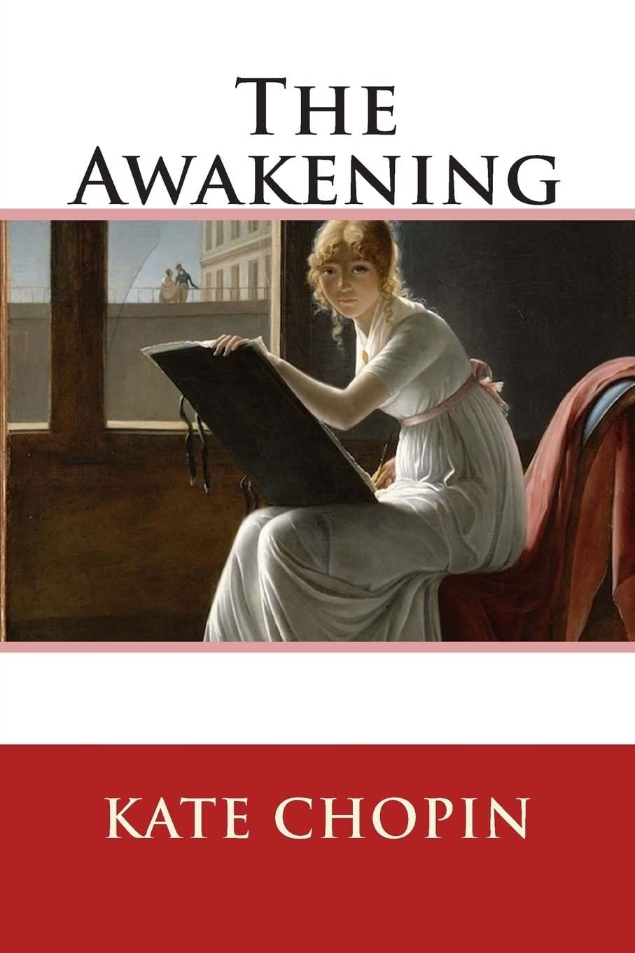 The Awakening - Kate Chopin · 2020