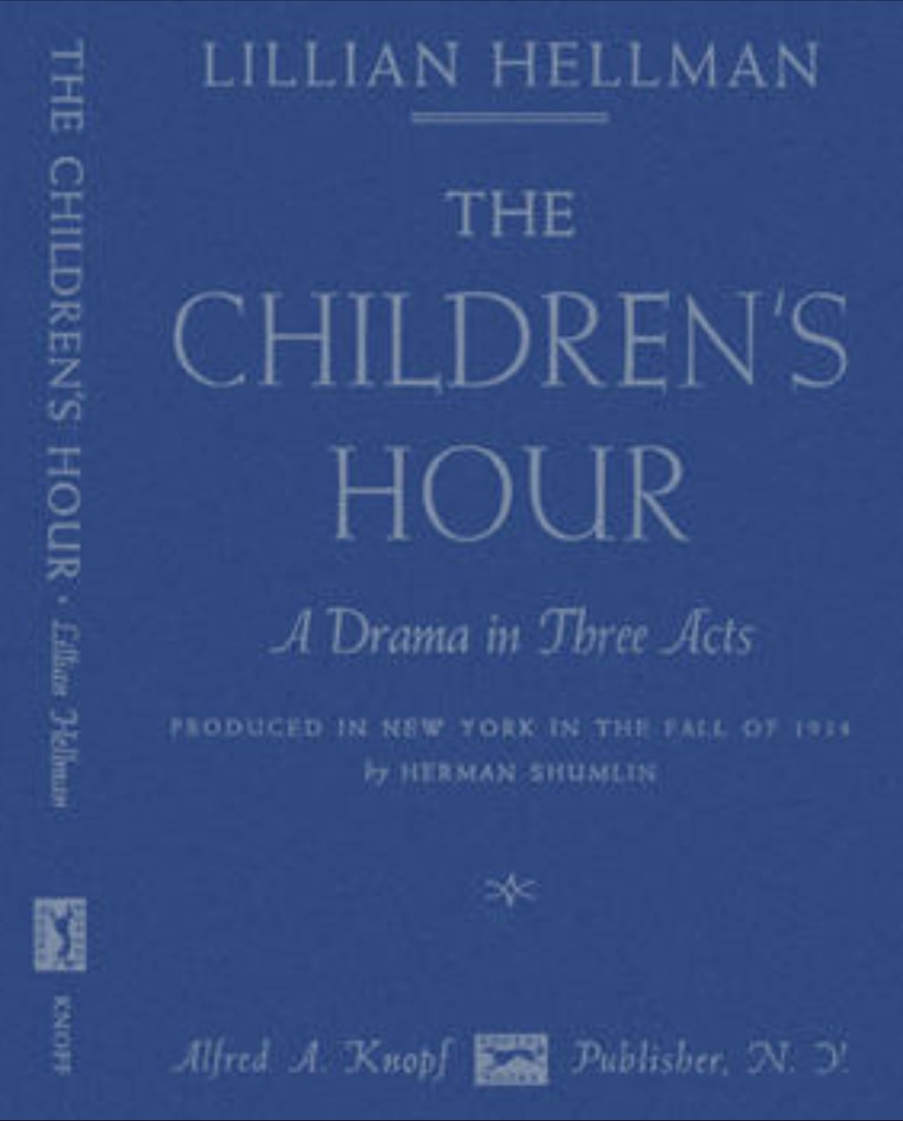 The Children’s Hour - Lillian Hellman