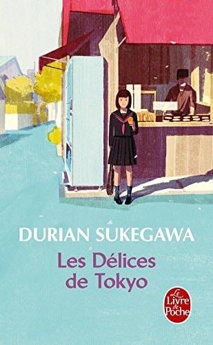 Les delices de Tokyo (French Edition) - Durian Sukegawa · 2017