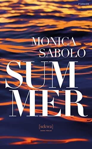 Summer - Monica Sabolo · 2019