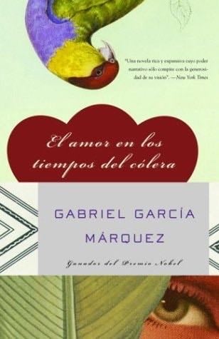 El amor en los tiempos del colera - Gabriel Garcia Marquez · 2003