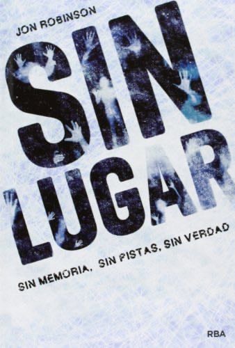 Sin Lugar I - Jon Robinson · 2013