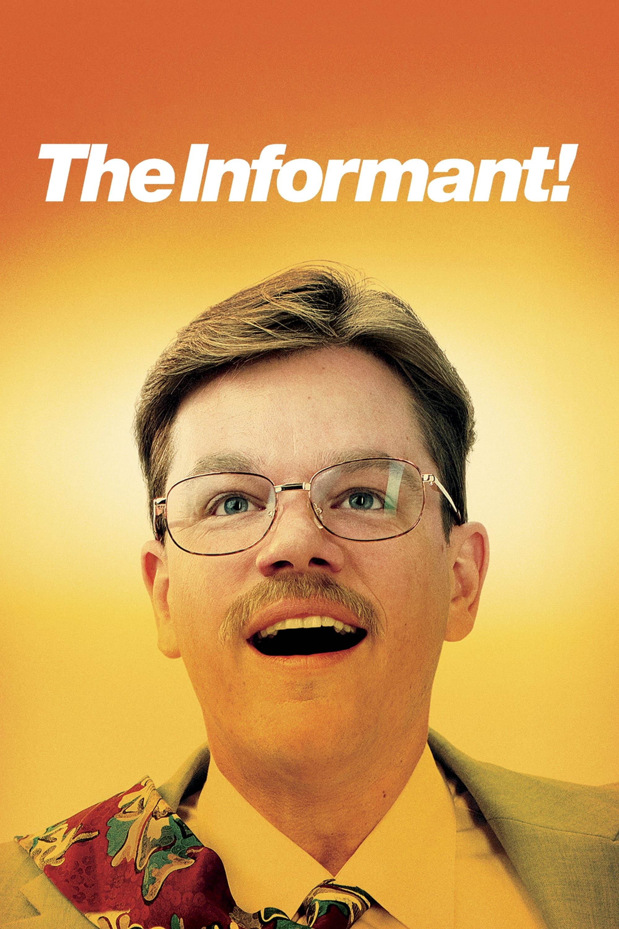 The Informant! - Steven Soderbergh · 2009