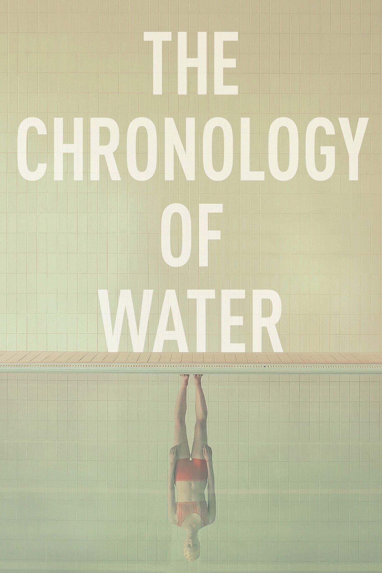 The Chronology of Water - Kristen Stewart · 2025