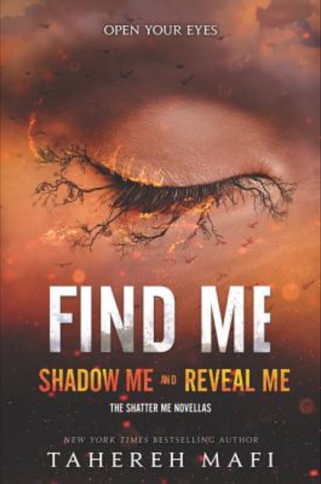 Find me - Tahereh Mafi -2019