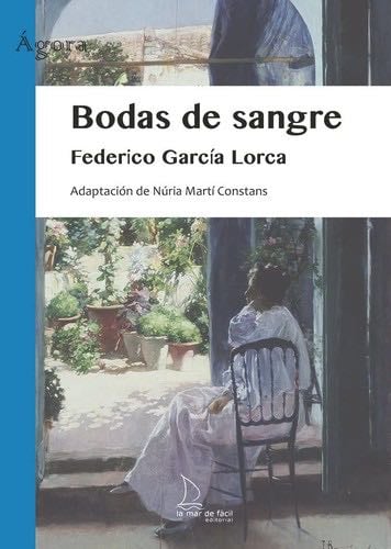 Bodas de sangre - Federico García Lorca · 1933