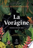 La Vorágine - Rivera, José Eustasio · 2024
