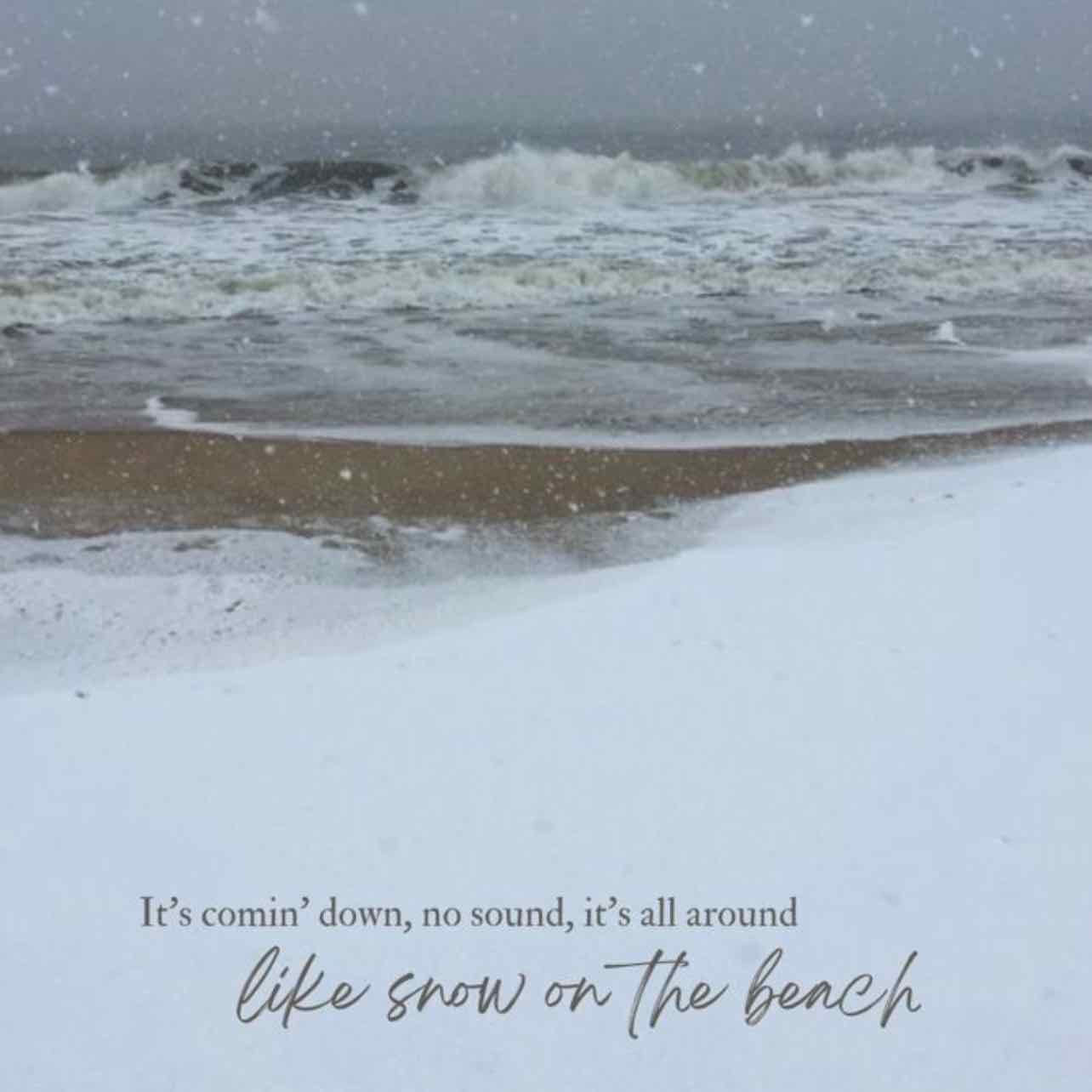 Snow on the Beach