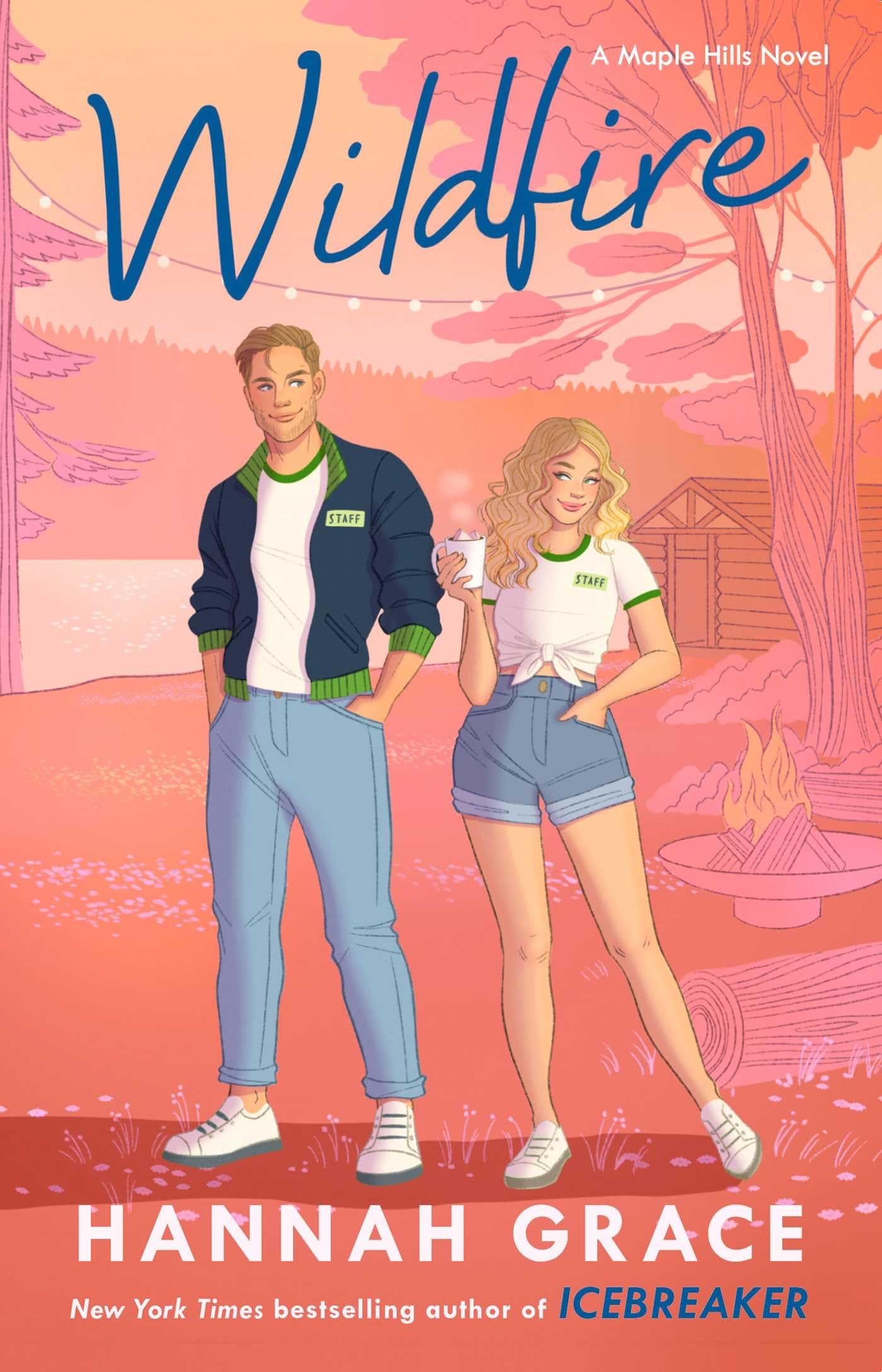 Wildfire: A Novel (The Maple Hills Series) - Hannah Grace · 2023
