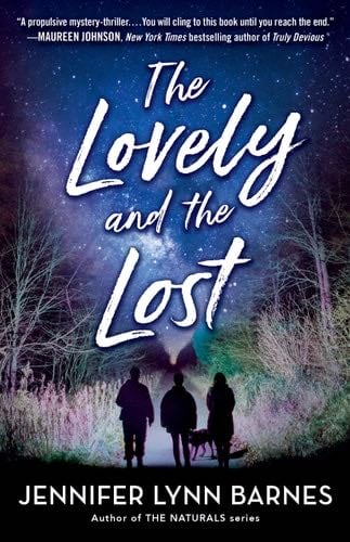 The Lovely and the Lost - Jennifer Lynn Barnes · 2020