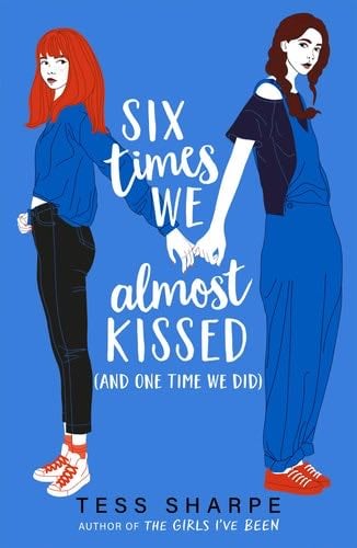 Six Times We Almost Kissed - Sharpe Tess · 2023