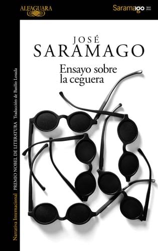 Ensayo Sobre La Ceguera - José Saramago · 2024