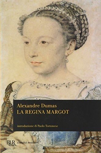 La regina Margot - Alexandre Dumas · 2006