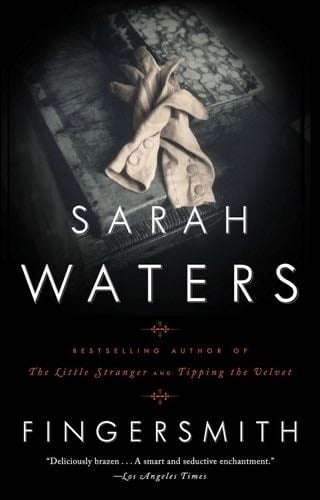Fingersmith - Sarah Waters · 2002