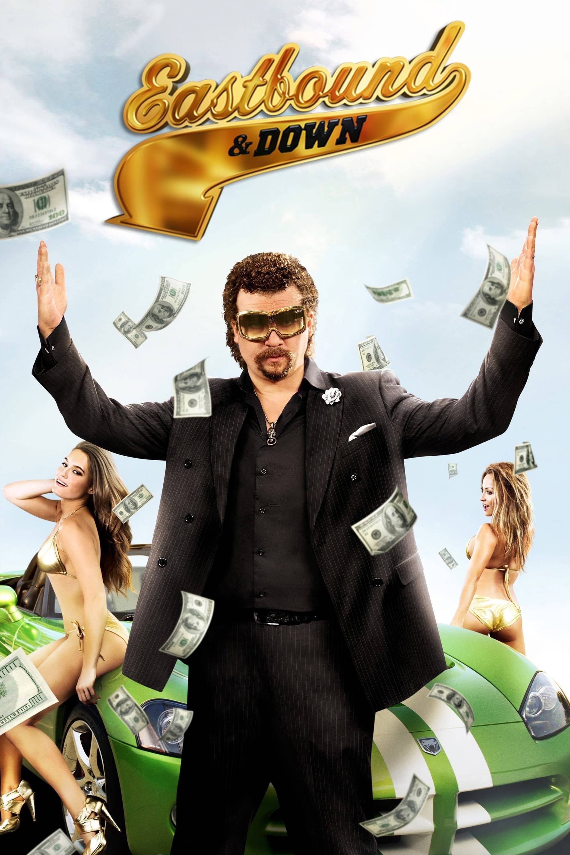 Eastbound & Down - Danny McBride, Jody Hill, Ben Best · 2009