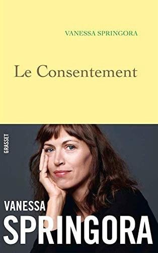 Le consentement (French Edition) - Vanessa Springora · 2020