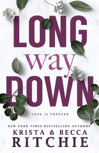 Long Way Down - Krista Ritchie, Becca Ritchie · 2022