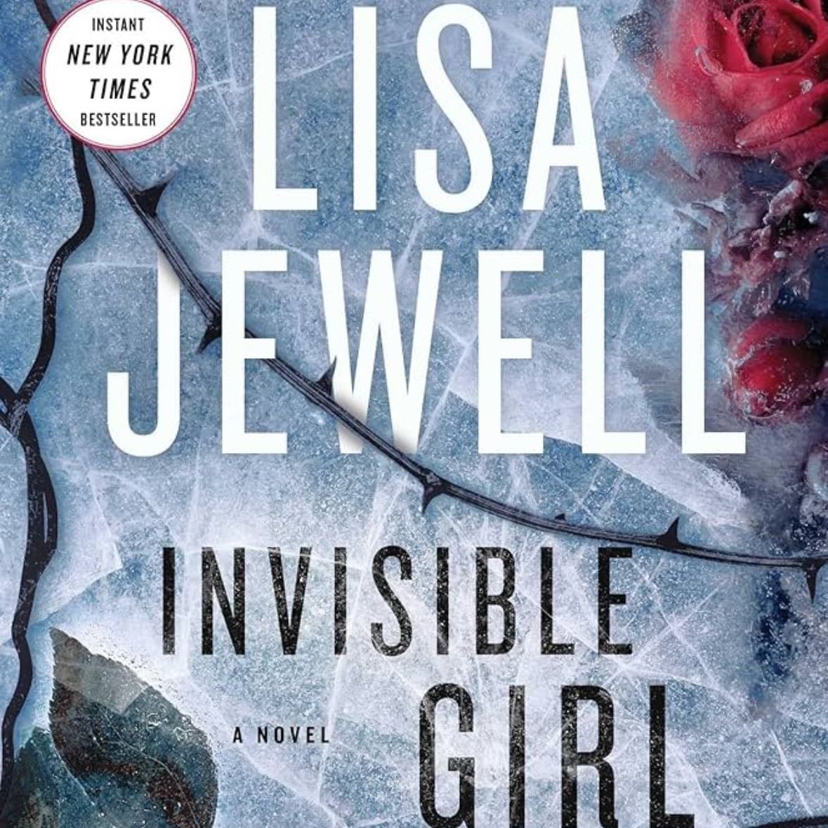 Invisible Girl - Lisa Jewell · (4⭐️)