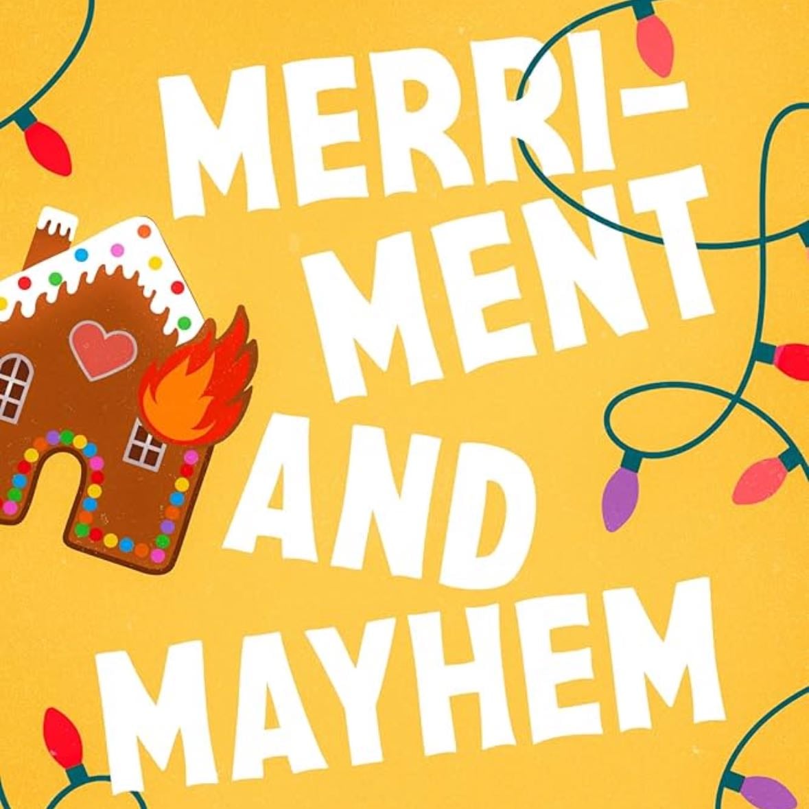 Merriment and Mayhem - Alexandria Bellefleur • (2.5⭐️)