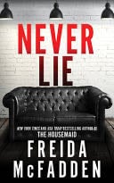 Never Lie - Freida McFadden (4.5⭐️)