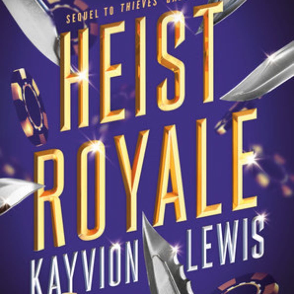 Heist Royale - Kayvion Lewis • (3.75⭐️)