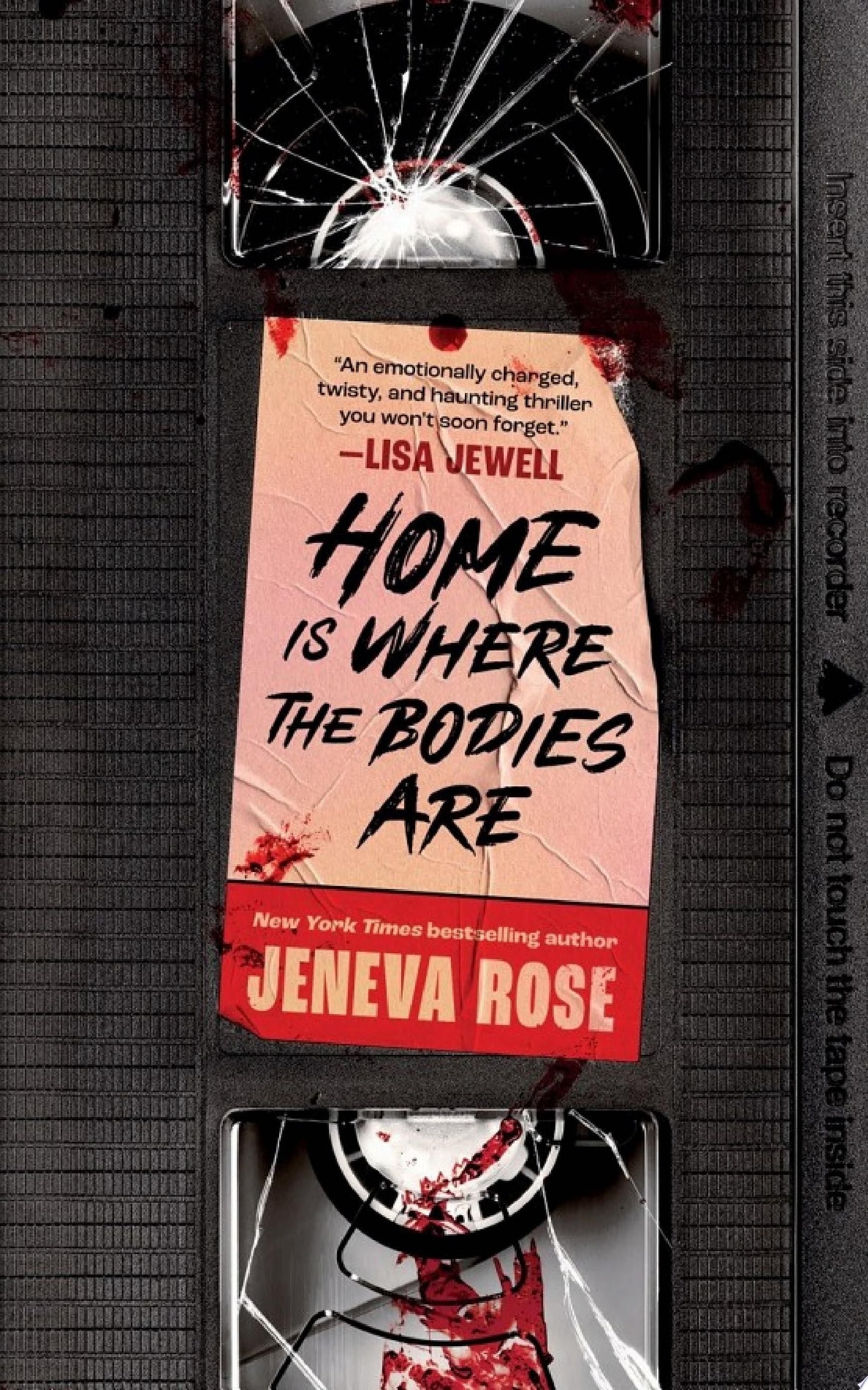 Home Is Where the Bodies Are - Jeneva Rose · (5⭐️)