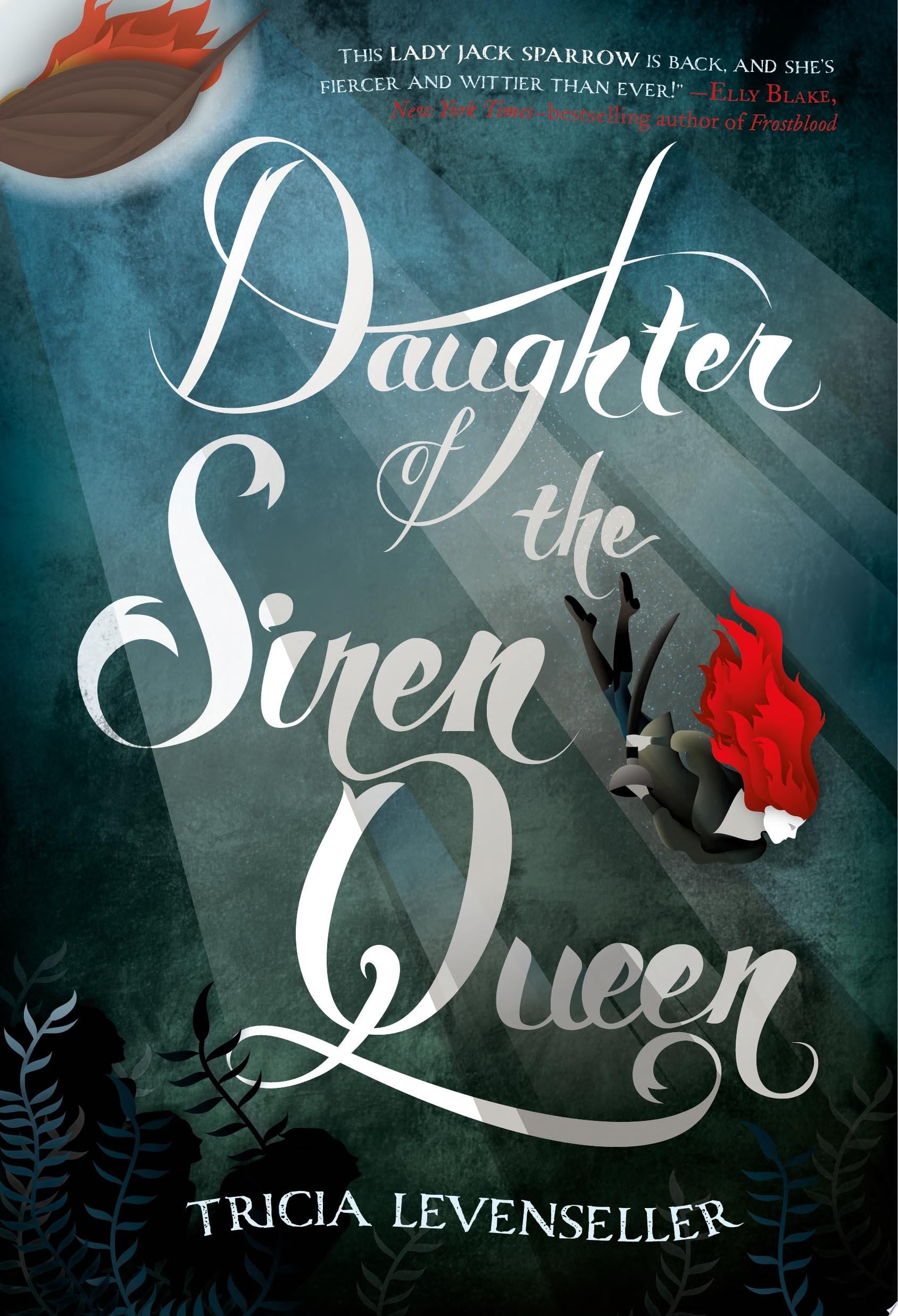 Daughter of the Siren Queen - Tricia Levenseller · (4.75⭐️)