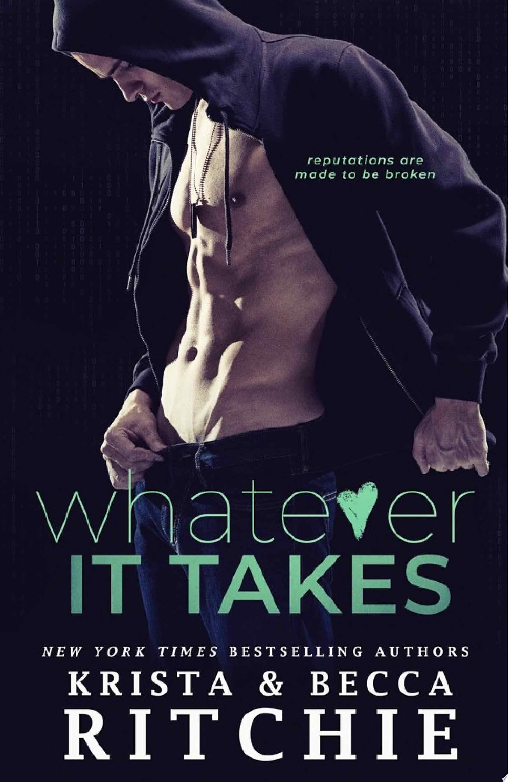 Whatever It Takes - Krista Ritchie, Becca Ritchie · (4.5⭐️)