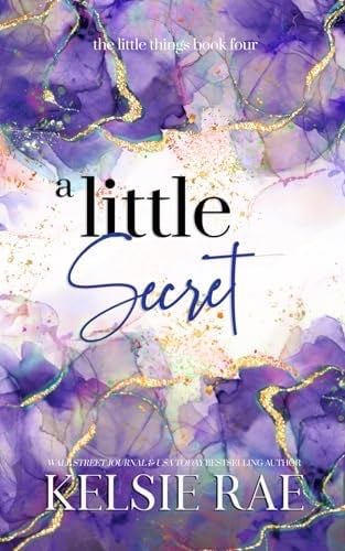A Little Secret - Kelsie Rae · (3.75⭐️)
