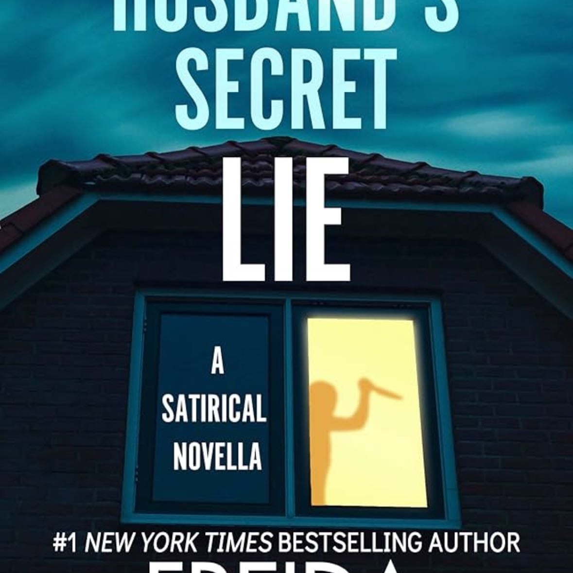 The Widow’s Husband’s Secret Lie - Freida McFadden • (2.5⭐️)