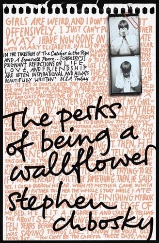 Perks of Being a Wallflowera - Chbosky Stephen · 2009