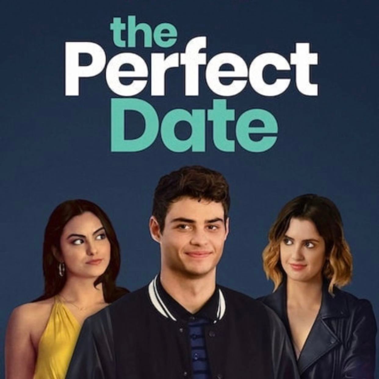 The Perfect Date - 2019 • 2020