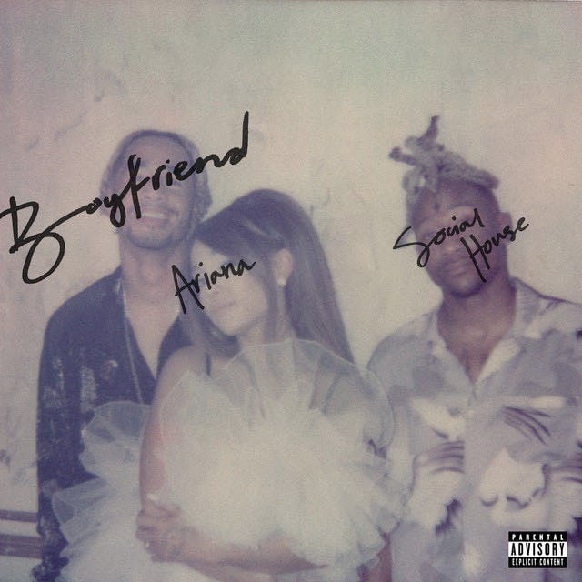 boyfriend (with Social House) - Song · Ariana Grande, Social House