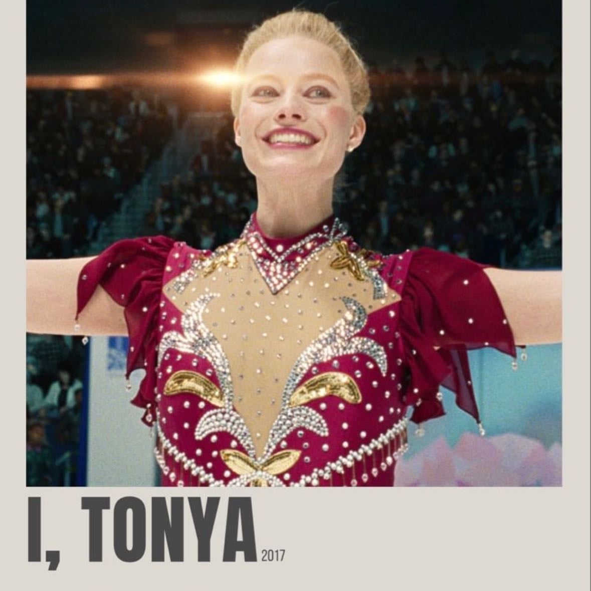 I, Tonya - Craig Gillespie · 2017