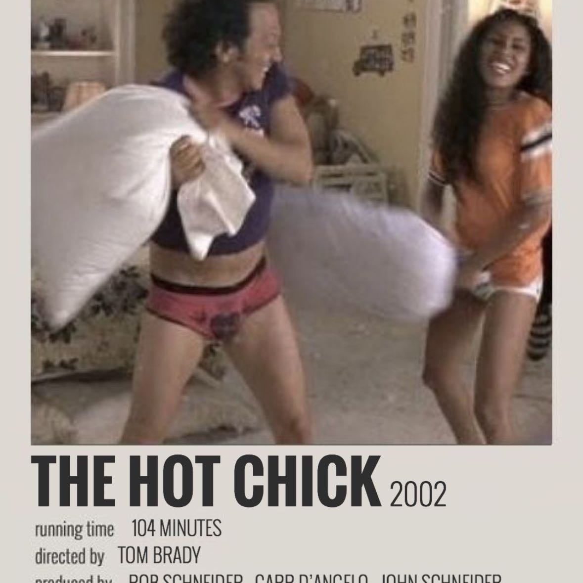 the hot chick - Tom Brady · 2002