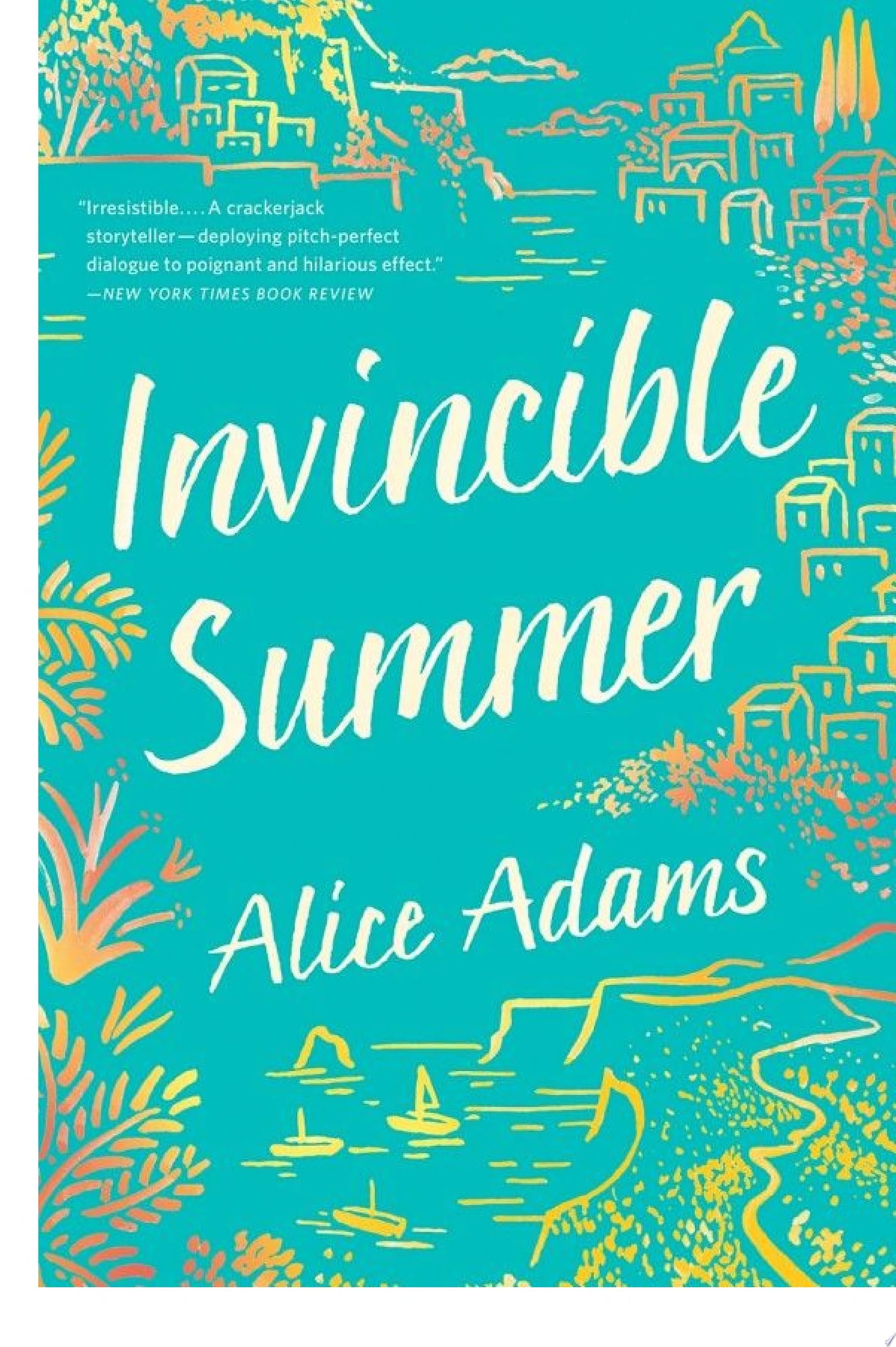 Invincible Summer - Alice Adams · 2016