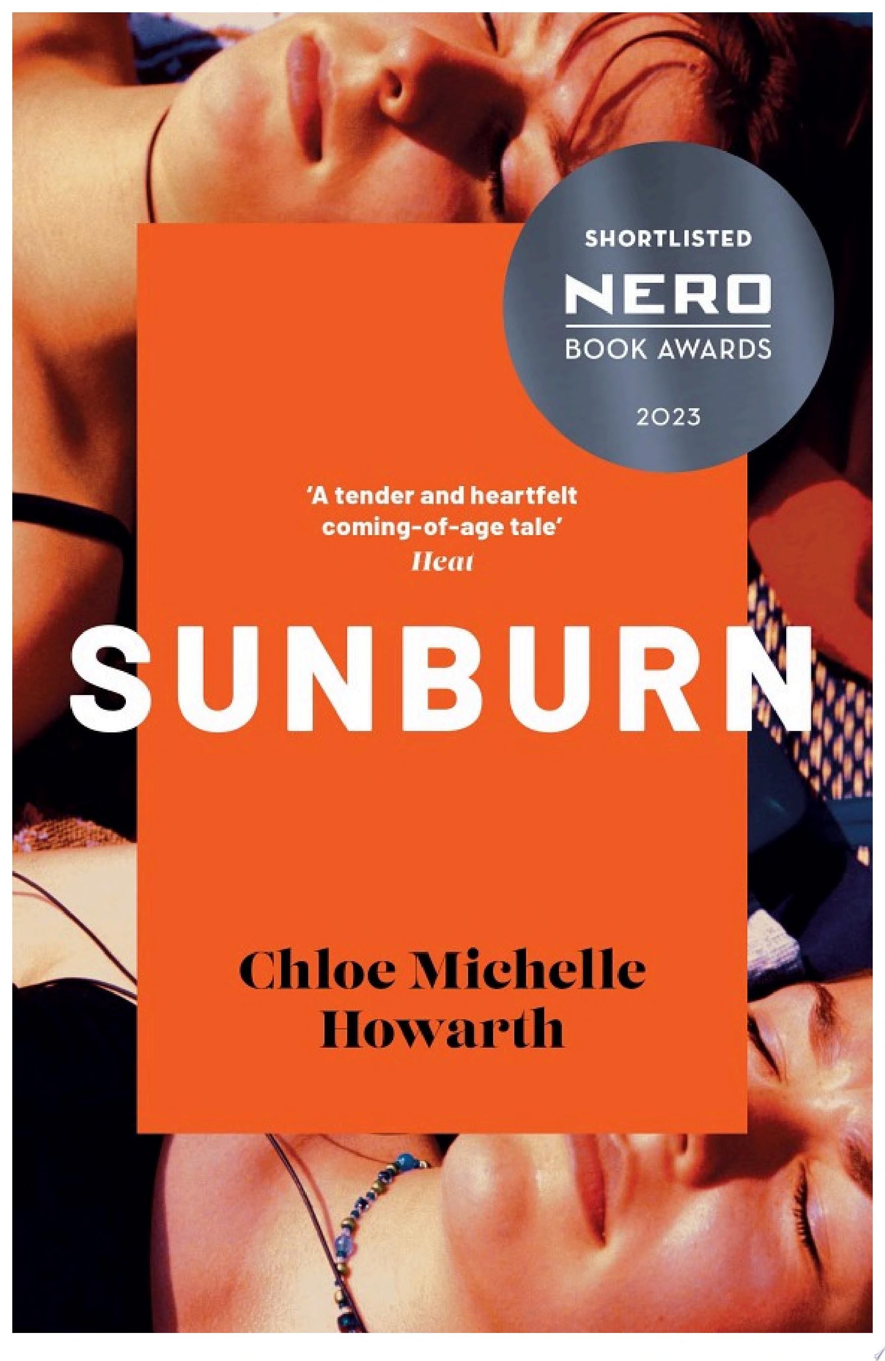 Sunburn - Chloe Michelle Howarth · 2023