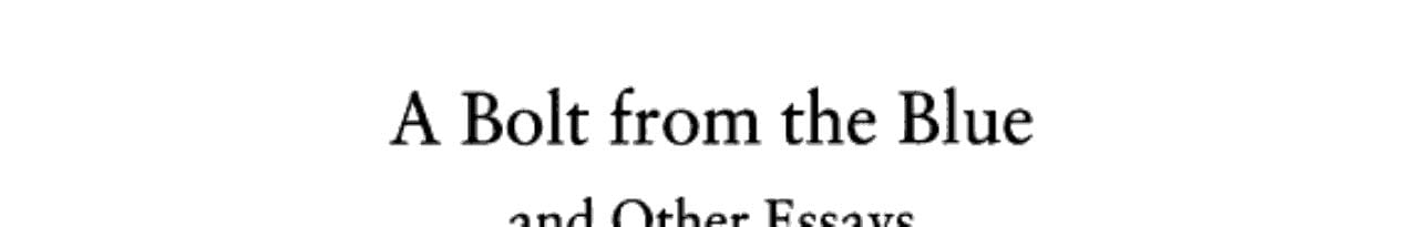 A Bolt from the Blue and Other Essays - Mary McCarthy · 2002