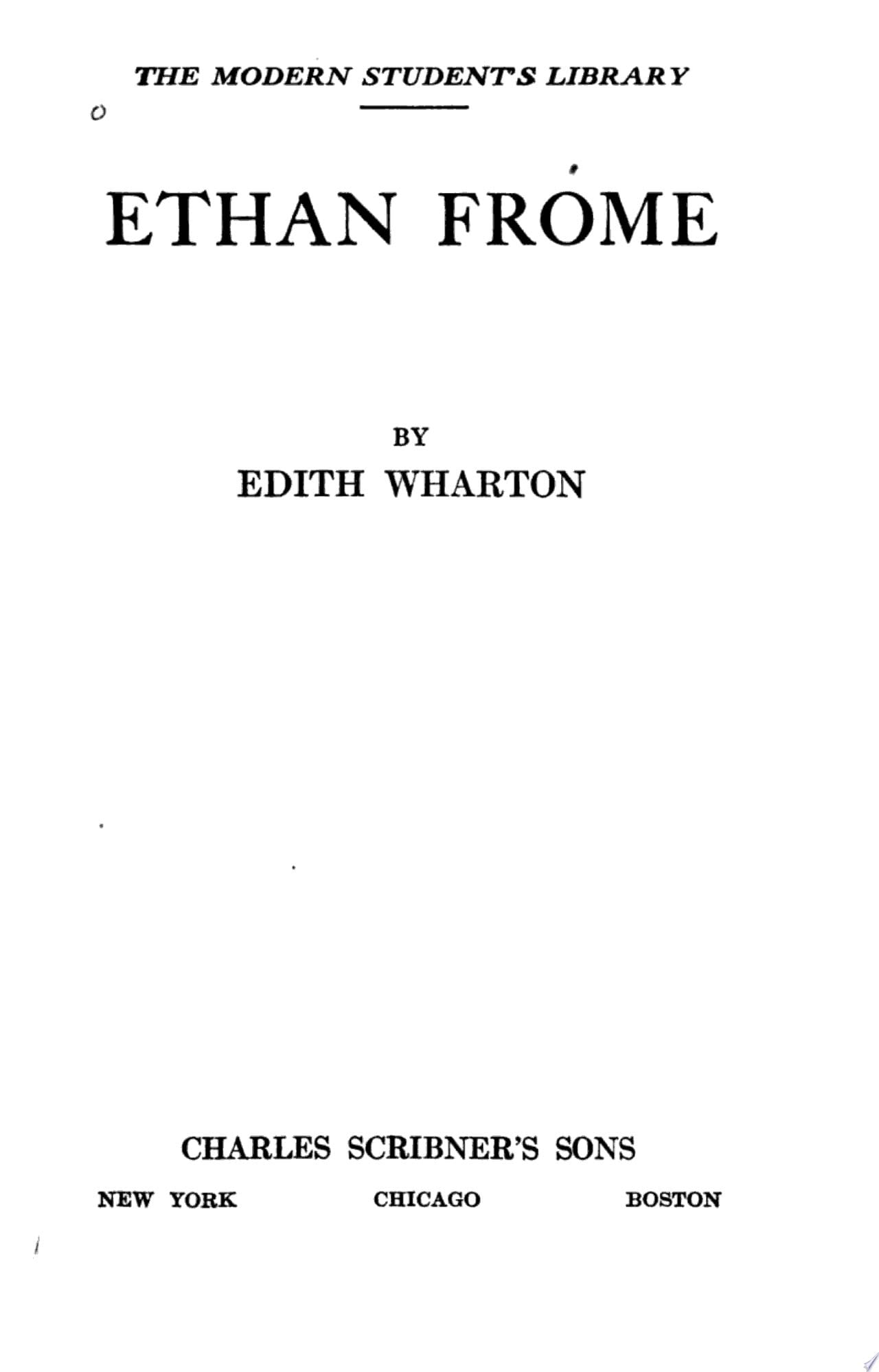 Ethan Frome - Edith Wharton · 1922