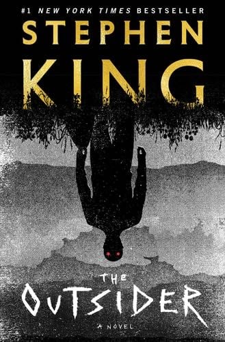 The Outsider: A Novel - Stephen King · 2018