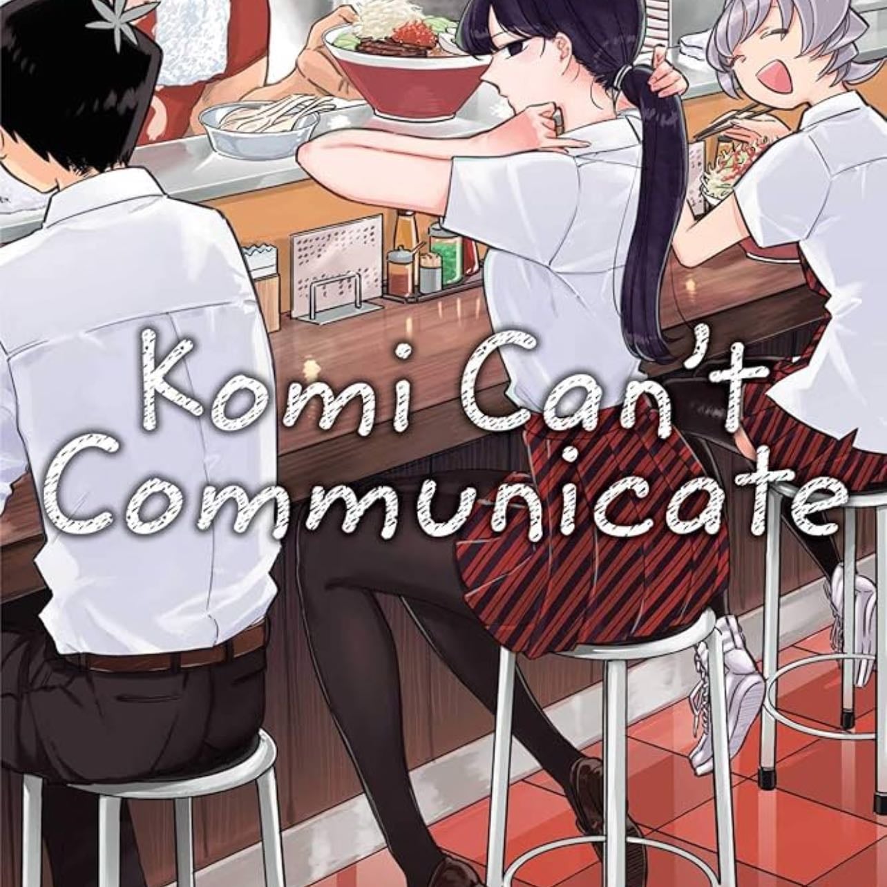 Komi canโt communicate