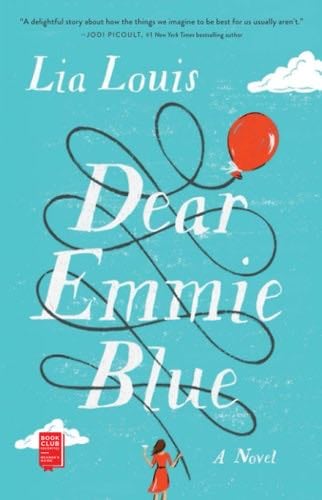 Dear Emmie Blue - Lia Louis · 2021