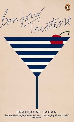 Bonjour Tristesse. Franoise Sagan - Françoise Sagan · 2011