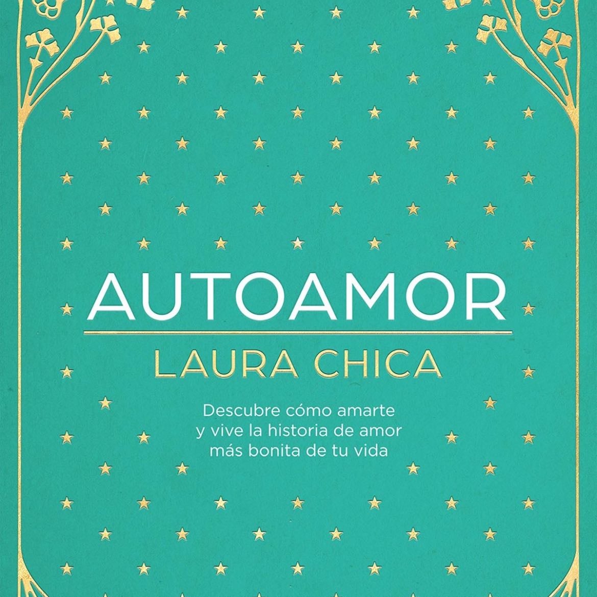 Autoamor - Laura Chica · 2021