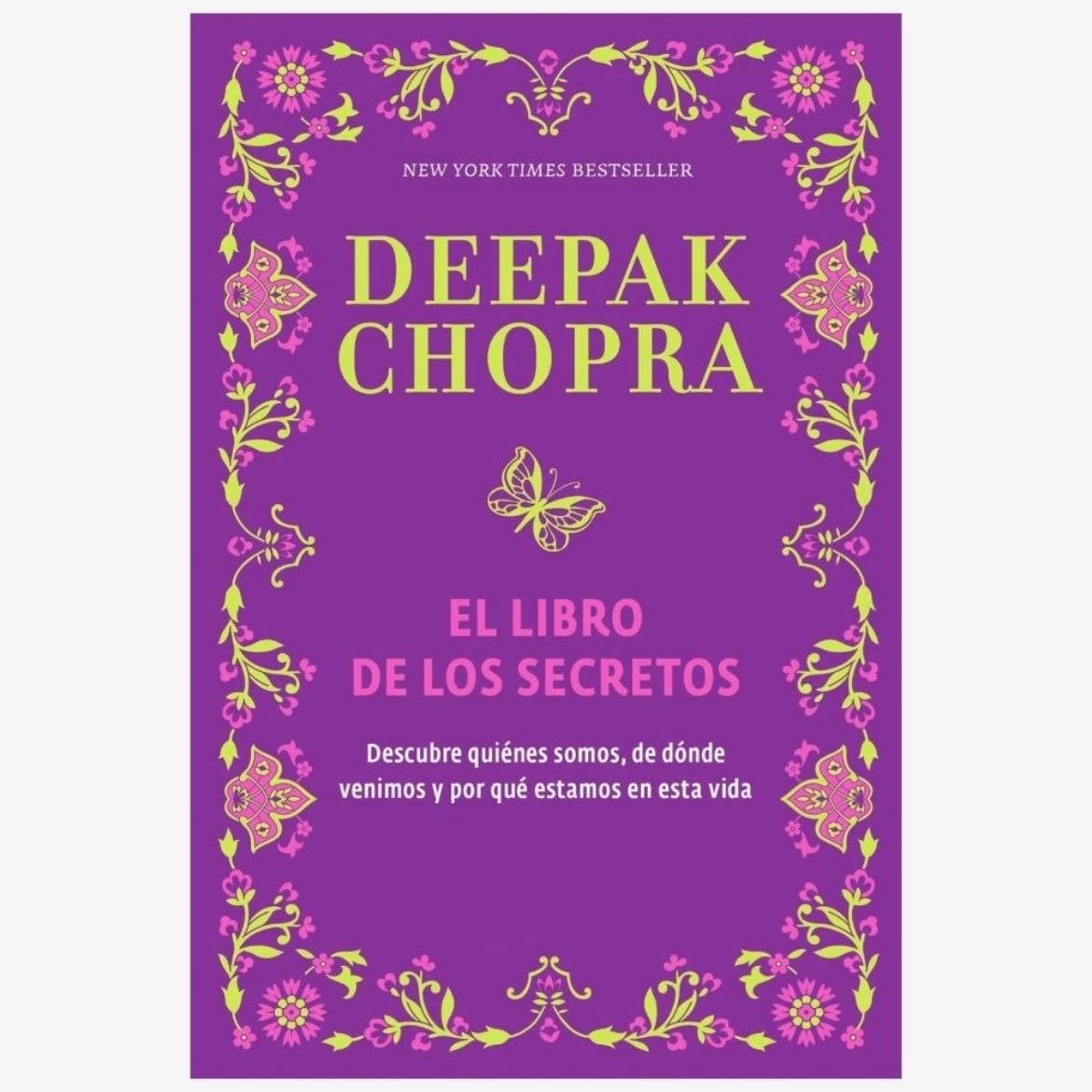 El Libro de Los Secretos - Deepak Chopra · 2005