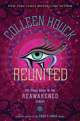 Reunited - Colleen Houck · 2018