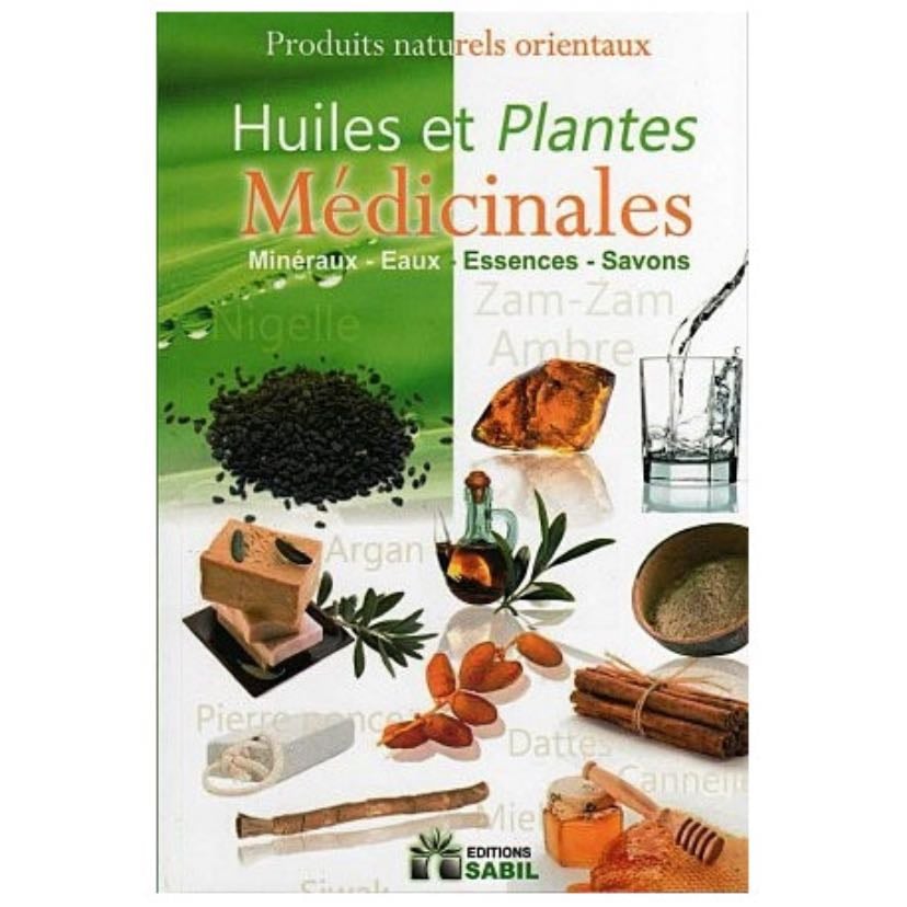 Huiles et plantes médicinales - Éditions Sabil