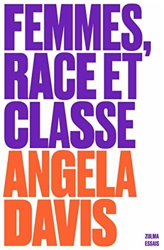 Femmes, race et classe - Angela Davis · 2022