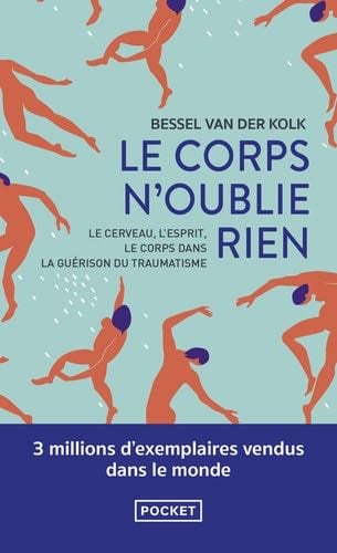 Le Corps n'oublie rien - Bessel A. Van der kolk · 2021
